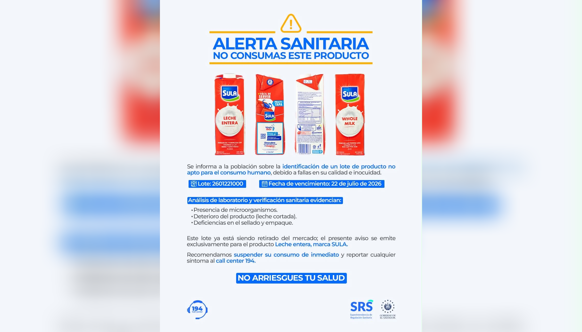 La SRS advierte sobre el lote 2601221000 de leche SULA en El Salvador: contiene bacterias y está en mal estado. ¡Evita consumirla! Foto: SRS.